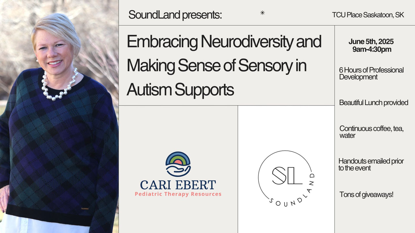 Neurodiversity Affirming Practices & Making Sense of Sensory SASKATOON