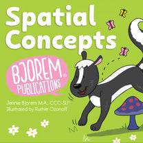 Bjorem   Speech®   Spatial   Concepts   Deck   –   Expanded   &   Redesigned   Edition   |   Teach   Location   Words   with   Story-Based   Visuals